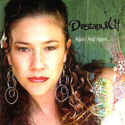 Destani Wolf/Again & Again